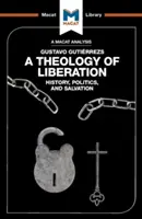 Analyse de la théologie de la libération de Gustavo Gutirrez - An Analysis of Gustavo Gutirrez's a Theology of Liberation