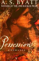 Possession - Une romance - Possession - A Romance