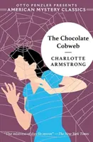 La toile d'araignée en chocolat - The Chocolate Cobweb