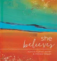 Elle croit... : Livre cadeau - She Believes...: Gift Book