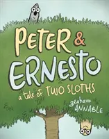 Peter & Ernesto : L'histoire de deux paresseux - Peter & Ernesto: A Tale of Two Sloths