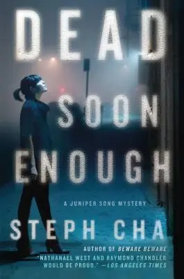 La mort avant l'heure : Un mystère de Juniper Song - Dead Soon Enough: A Juniper Song Mystery