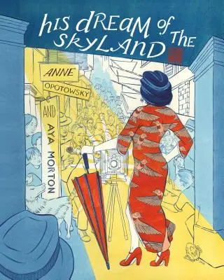 Son rêve du Skyland : La trilogie de la ville fortifiée (Livre 1) - His Dream of the Skyland: The Walled City Trilogy (Book One)