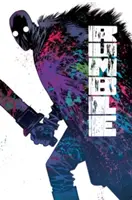 Rumble, tome 3 : La Bobine Immortelle - Rumble, Volume 3: Immortal Coil