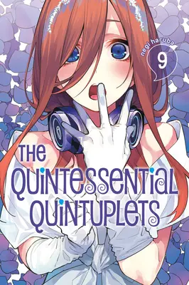 Le quintessence des quintuplés 9 - The Quintessential Quintuplets 9