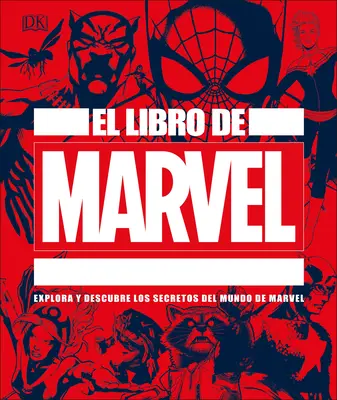 Le livre de Marvel - El Libro de Marvel