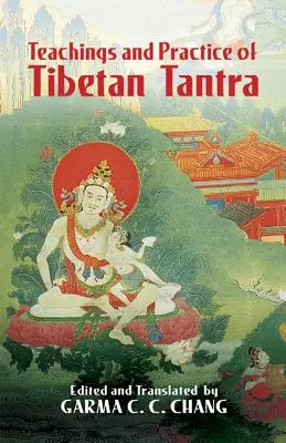 Enseignements et pratique du tantra tibétain - Teachings and Practice of Tibetan Tantra