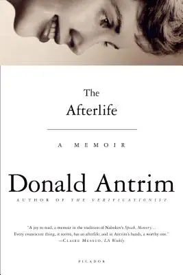 La vie après la mort : Un mémoire - The Afterlife: A Memoir