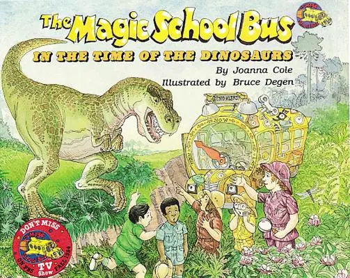 Le bus de l'école magique au temps des dinosaures [Avec CD (Audio)] - The Magic School Bus in the Time of Dinosaurs [With CD (Audio)]