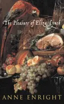 Le plaisir d'Eliza Lynch - Pleasure of Eliza Lynch