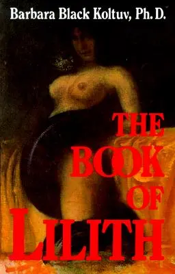 Le livre de Lilith - The Book of Lilith