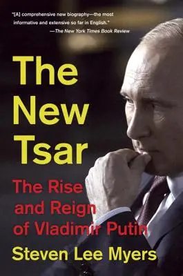 Le nouveau tsar : L'ascension et le règne de Vladimir Poutine - The New Tsar: The Rise and Reign of Vladimir Putin