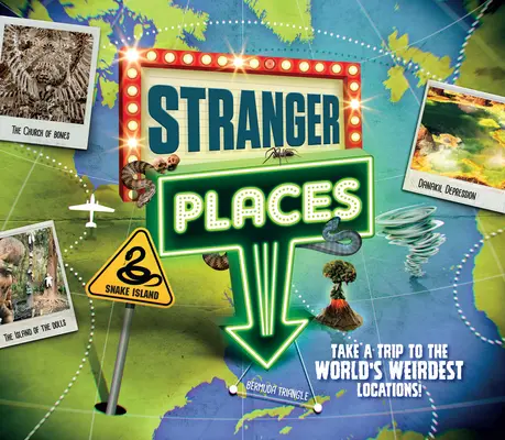 Lieux étranges : Partez en voyage dans les endroits les plus étranges du monde ! - Stranger Places: Take a Trip to the World's Weirdest Locations!