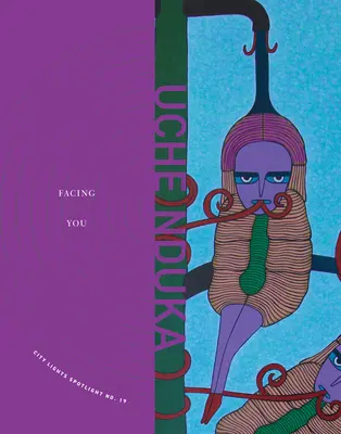 Face à vous : City Lights Spotlight No. 19 - Facing You: City Lights Spotlight No. 19