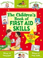 Livre des premiers secours pour enfants - Children's Book of First Aid Skills