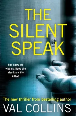 La parole silencieuse : Un thriller psychologique - The Silent Speak: A Psychological Thriller