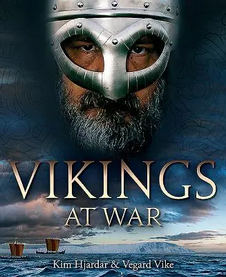 Les Vikings en guerre - Vikings at War