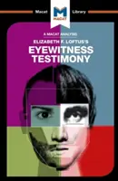 Analyse du témoignage d'Elizabeth F. Loftus - An Analysis of Elizabeth F. Loftus's Eyewitness Testimony