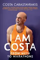 Je suis Costa : De la méthamphétamine aux marathons - I am Costa: From Meth to Marathons