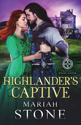 La captive des Highlanders - Highlander's Captive