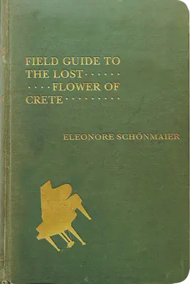 Guide de la fleur perdue de Crète, 58 - Field Guide to the Lost Flower of Crete, 58