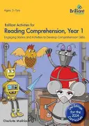 Brilliant Activities for Reading Comprehension, Year 1 (2ème édition) - Brilliant Activities for Reading Comprehension, Year 1 (2nd Edition)