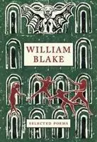 William Blake : Poèmes choisis - William Blake: Selected Poems