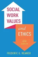 Valeurs et éthique du travail social - Social Work Values and Ethics