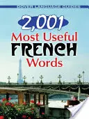 2 001 mots français les plus utiles - 2,001 Most Useful French Words
