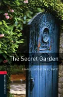 Oxford Bookworms Library : Niveau 3: : Le jardin secret - Oxford Bookworms Library: Level 3:: The Secret Garden