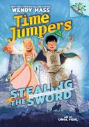 L'épée volée : Un livre de Branches (Time Jumpers #1) (Library Edition), 1 - Stealing the Sword: A Branches Book (Time Jumpers #1) (Library Edition), 1