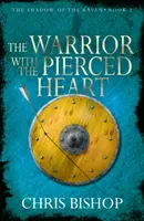 Le guerrier au cœur transpercé - The Warrior with the Pierced Heart