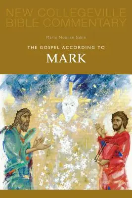 L'Évangile selon Marc, 2 : Volume 2 - The Gospel According to Mark, 2: Volume 2