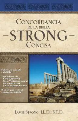 Concordance de la Biblia Strong Concisa - Concordancia de la Biblia Strong Concisa