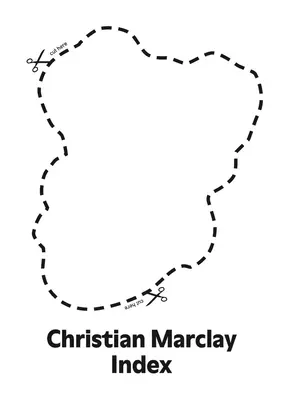 Christian Marclay : Index - Christian Marclay: Index