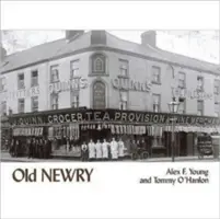 Vieux Newry - Old Newry