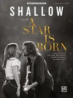 Shallow : D'une étoile est née, feuille - Shallow: From a Star Is Born, Sheet