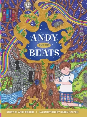 Andy et les Beats : L'éducation d'un enfant atteint de diabète de type 1 - Andy and the Beats: Parenting a Child with Type 1 Diabetes