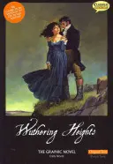 Les Hauts de Hurlevent le roman graphique Texte original - Wuthering Heights the Graphic Novel Original Text