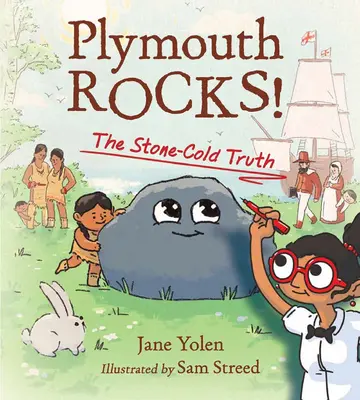 Plymouth Rocks ! La vérité pure et dure - Plymouth Rocks!: The Stone-Cold Truth