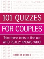 101 Quizz pour les couples : Faites ces tests pour découvrir qui connaît vraiment qui&nbsp;! - 101 Quizzes for Couples: Take These Tests to Find Out Who Really Knows Who!