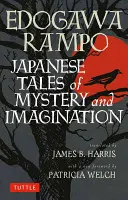 Contes japonais de mystère et d'imagination - Japanese Tales of Mystery and Imagination