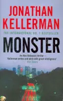 Monster (série Alex Delaware, tome 13) - Un thriller psychologique captivant. - Monster (Alex Delaware series, Book 13) - An engrossing psychological thriller