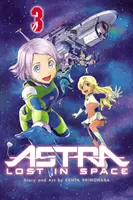 Astra perdu dans l'espace, Vol. 3, 3 - Astra Lost in Space, Vol. 3, 3
