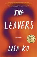 Leavers - Lauréat du prix PEN/Bellweather pour la fiction - Leavers - Winner of the PEN/Bellweather Prize for Fiction