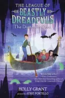 League Of Beastly Dreadfuls Book 2 The Dastardly Deed (La ligue des bêtes redoutables) - League Of Beastly Dreadfuls Book 2 The Dastardly Deed