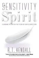 La sensibilité de l'Esprit : Apprendre à rester dans le flux de la direction de Dieu - Sensitivity of the Spirit: Learning to Stay in the Flow of God's Direction