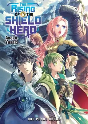 Le Soulèvement du Héros Bouclier, Volume 6 - The Rising of the Shield Hero, Volume 6