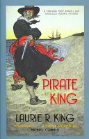 Le Roi Pirate - Un mystère palpitant pour Mary Russell et Sherlock Holmes (King Laurie R. (Auteur)) - Pirate King - A thrilling mystery for Mary Russell and Sherlock Holmes (King Laurie R. (Author))