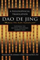 DAO de Jing : Une traduction philosophique - DAO de Jing: A Philosophical Translation